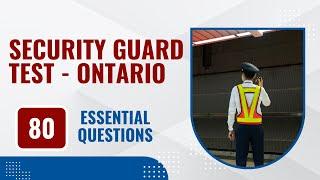 Security Guard Test Questions And Answers Ontario (80 Essential Questions)