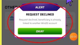 Winzo App Request Declined Problem | Request Declined beneficiary is already linked to another winzo