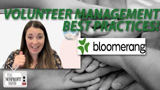 Nonprofit Volunteer Management Best Practices!