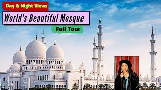 Sheikh Zayed Grand Mosque in Abu Dhabi, UAE | Abu Dhabi Mosque Day & Night Views Full Tour |