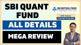 SBI Quant fund 2024 | SBI quant fund latest NFO details | SBI Quant fund latest analysis