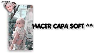 Capa soft|| tutorial 