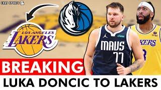 BREAKING NEWS: Lakers Trade For Luka Doncic | Trade Details, Instant Reaction & Analysis