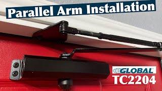 How to Install a Door Closer - Parallel Arm - Global TC2204