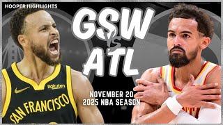 Golden State Warriors vs Atlanta Hawks Full Game Highlights | Nov 20 | 2025 NBA Season