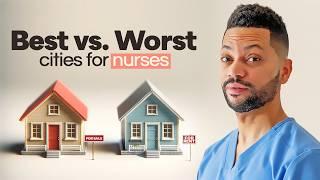 Work In THESE Cities & Avoid The Others If You're a NURSE