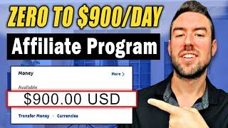 BEST High Ticket Affiliate Program For Beginners! (Zero To $900 PER Day)