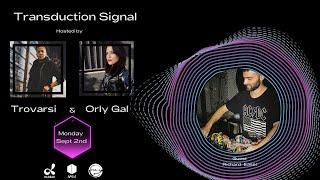 Richard Easel Guest on Transduction Signal on Dublab Radio Hosted by Trovarsi & Orly Gal