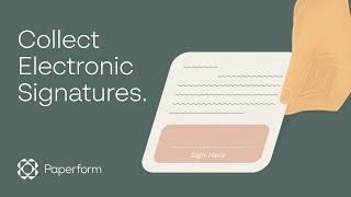 Collect Electronic Signatures with Paperform