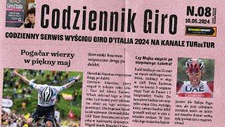 Giro d'Italia 2024 - #8 - Pogacar jest kosmitą (część ?;) | Codziennik TurDeTur