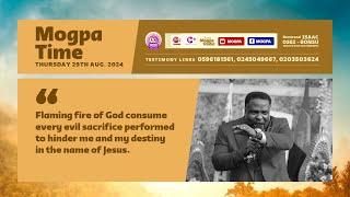 HINDRANCES OF DESTINY || MOGPA TIME WITH REV. OB || 29 - 08 - 2024