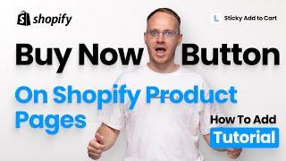 How to Add a Buy Now Button on Shopify Product Pages | Quick Mobile Checkout Tutorial