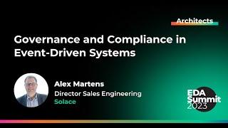 Governance and Compliance in Event-Driven Systems