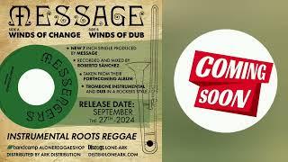 WINDS OF CHANGE MESSAGE Instrumental PROMOTIONAL roots reggae 2024