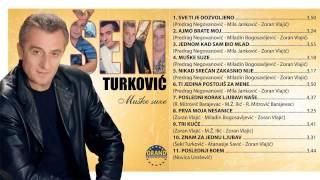 Seki Turkovic - Poslednji korak ljubavi nase - (Audio 2013)