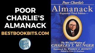 Poor Charlie's Almanack | Charles T. Munger | Book Summary Part One