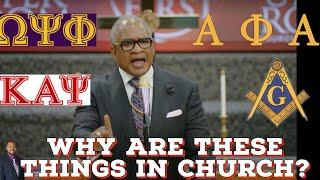 Why are Black Churches connected to Freemasons, Fraternities, and Sororities?