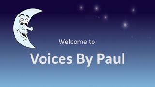 Voices By Paul Channel Intro