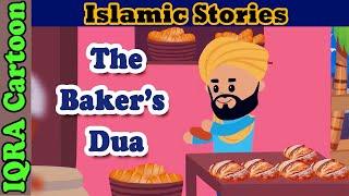 The Baker's Dua - Iman Ahmad Story | Islamic Stories | Stories from the Quran | Islamic Cartoon