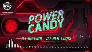 Nonstop - Power Candy 2021 - DJ Billion ft. DJ Ken Louis