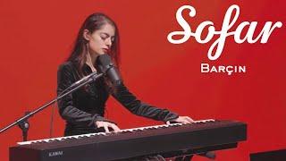 Barçın - The Future is Bright | Sofar Ankara