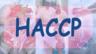 HACCP - Hazard Analysis Critical Control Points