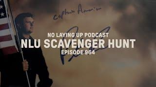 Scavenger Hunt | NLU Pod, Ep 964