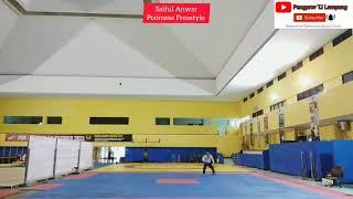 Poomsae Freestyle Lampung Saiful Anwar Road To PON XX Papua Tahun 2021