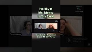 Iyo Sky is Ms. Money in the Bank! - MUITR Podcast #wwe