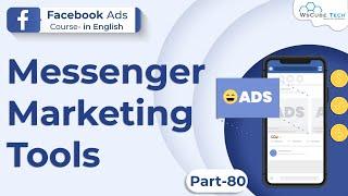 Facebook Messenger Marketing Ads Tool | Messenger Marketing other Tools #80