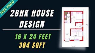 2 BHK house design  | 384 sq ft house plan | 16x24 ghar ka naksha | 42 gaj