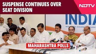 MVA Seat Sharing | Hours Before Maharashtra Nominations Close, Suspense Continues Over Seat Division