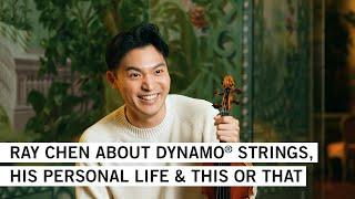 RAY CHEN about DYNAMO® strings, his personal life and this or that