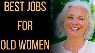 25 Jobs For Women Over 50 When Money Is Tight