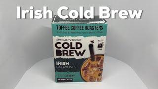 Toffee Coffee Roasters Irish Cold Brew