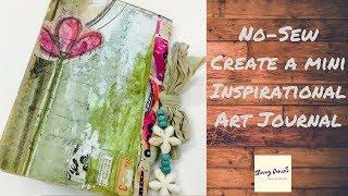 Create a No-Sew Mini Inspirational Art Journal