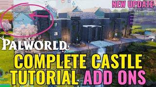 PALWORLD ULTIMATE CASTLE (ADD ON!) TUTORIAL update! walkthrough Guide