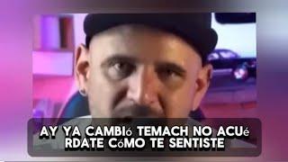 VA VOLVER ACUERDATE COMO TE TRATO [TEMACH] VIDEO MOTIVACIÓN MODO G NO SIMP 