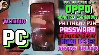 Oppo Reno 2F CPH-1989 Hard Reset|Oppo Factory Reset|Oppo Reno 2F Pattern Lock Remove without PC.