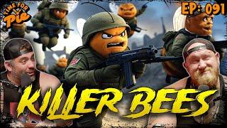 TOP SECRET Military Killer Bees - Time for Pie #91