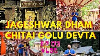 Jageshwar Dham World's First Shivling| Chitai Golu Devta| Almora| Devbhoomi Uttrakhand - Episode 03