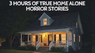 3 Hours of True Home Alone Horror Stories