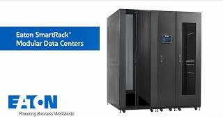 Eaton SmartRack Modular Data Centers