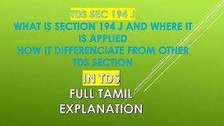 TDS SECTION 194J-TDS ON FEES FOR PROFESSIONAL OR TECHNICAL SERVICES IN TAMIL@taxrelatedall7965