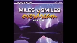 Miles&Smiles - Overdream(Radio Mix)