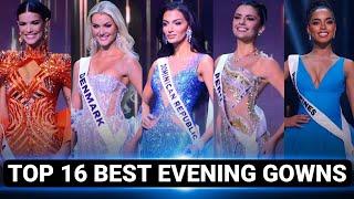 Miss Universe 2024 - BEST IN EVENING GOWNS (Top 16 Preliminary) ️