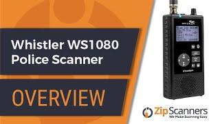 Whistler WS1080 Police Scanner | Introduction & Overview