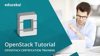 OpenStack Tutorial For Beginners | OpenStack Tutorial | OpenStack Training | Edureka