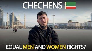 Chechens, Equal rights for MEN & WOMEN: For or Against it?