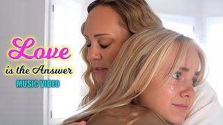 LOVE Is The Answer! Emotional Story and Music Video, by Sarah Skye